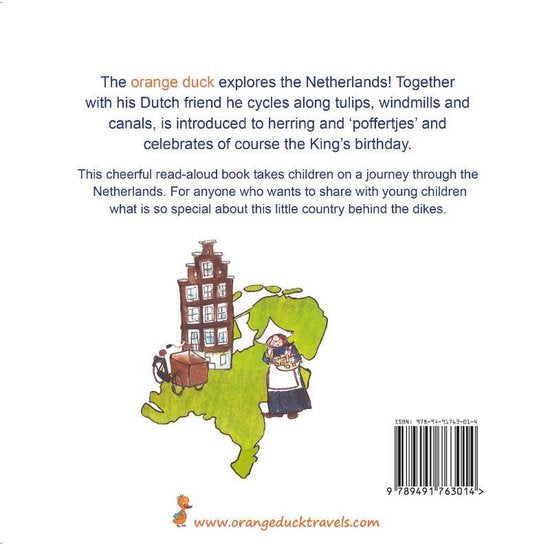 The orange duck explores the Netherlands