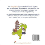 The orange duck explores the Netherlands